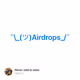 ¯\_(ツ)Airdrops_/¯