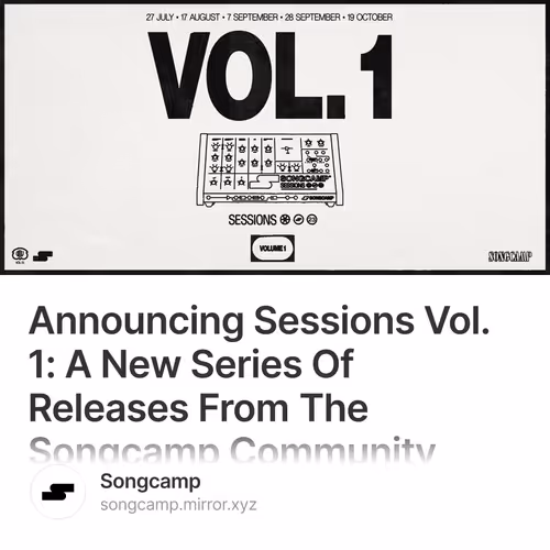 Announcing Sessions Vol. 1: A New Series Of Releases From The Songcamp Community 20