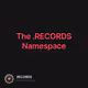 The .RECORDS Namespace