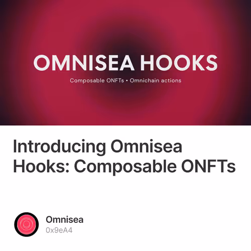 Introducing Omnisea Hooks: Composable ONFTs 31