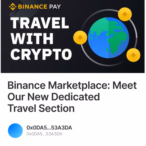 Binance Marketplace: Meet Our New Dedicated Travel Section V3