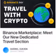 Binance Marketplace: Meet Our New Dedicated Travel Section V3
