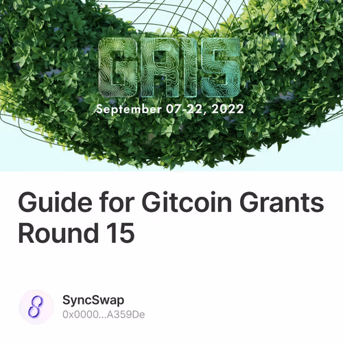 Guide for Gitcoin Grants Round 15 129/500