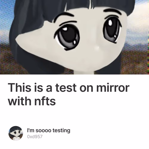 This is a test on mirror with nfts 1