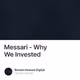 Messari - Why We Invested