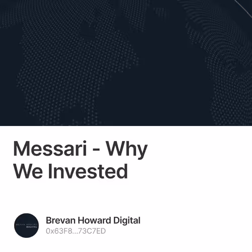 Messari - Why We Invested 9/500