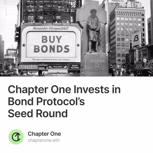 Chapter One Invests in Bond Protocols Seed Round