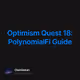 Optimism Quest 18 PolynomialFi Guide