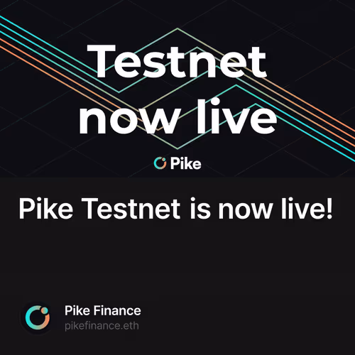 Pike Testnet is now live! 9