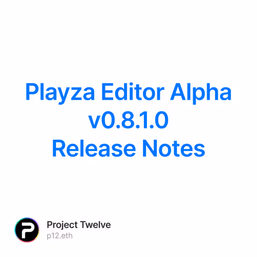 Playza Editor Alpha v0.8.1.0 Release Notes