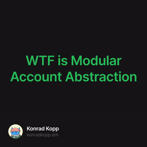 WTF is Modular Account Abstraction 5