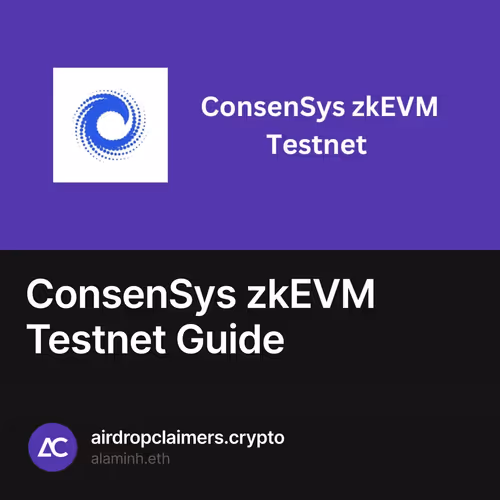 ConsenSys zkEVM Testnet Guide 20/50