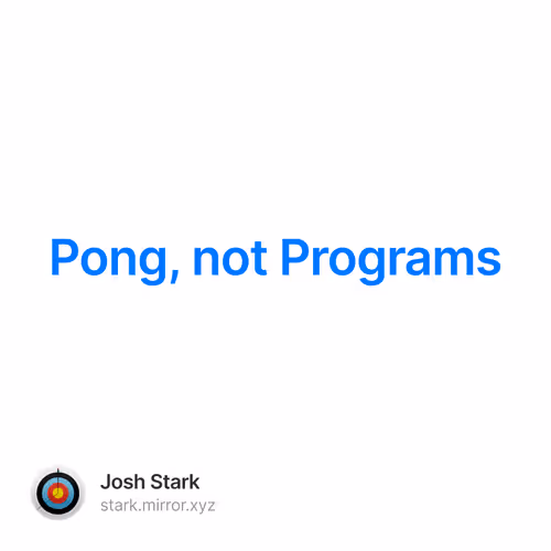 Pong, not Programs 4/1001