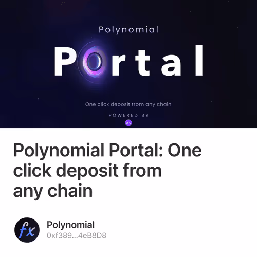 Polynomial Portal: One click deposit from any chain 455/500