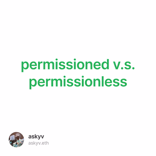 permissioned v.s. permissionless