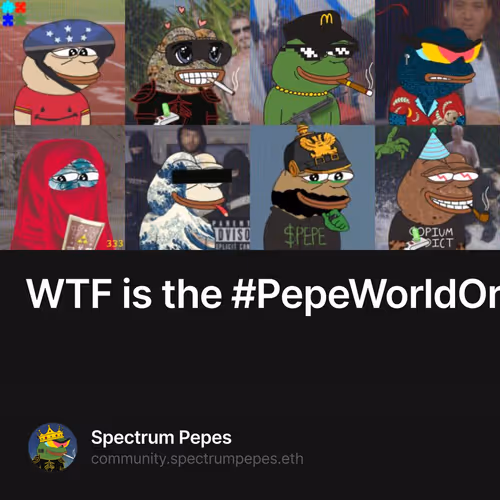 WTF is the #PepeWorldOrder 2