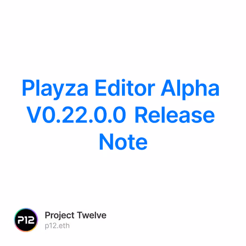 Playza Editor Alpha V0.22.0.0 Release Note 32