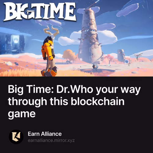 Big Time: Dr.Who your way through this blockchain game 49/500