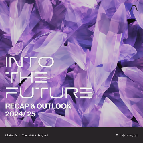 The ALANA Project | Recap & Outlook 2024/25