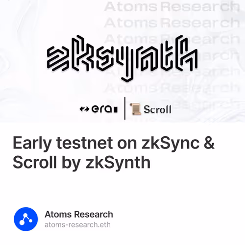 Early testnet on zkSync & Scroll by zkSynth 4/5