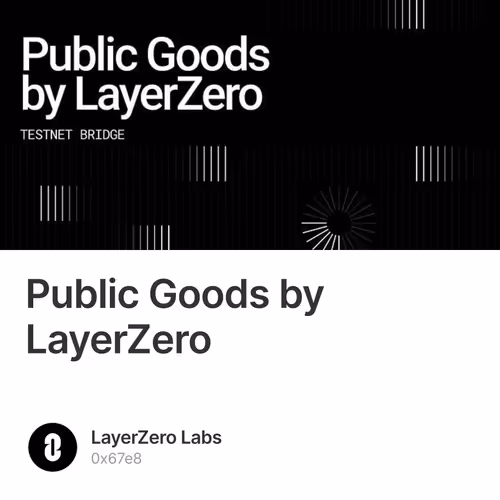 Public Goods by LayerZero 348/500