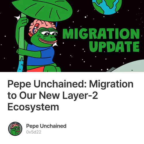 Pepe Unchained: Migration to Our New Layer-2 Ecosystem 13