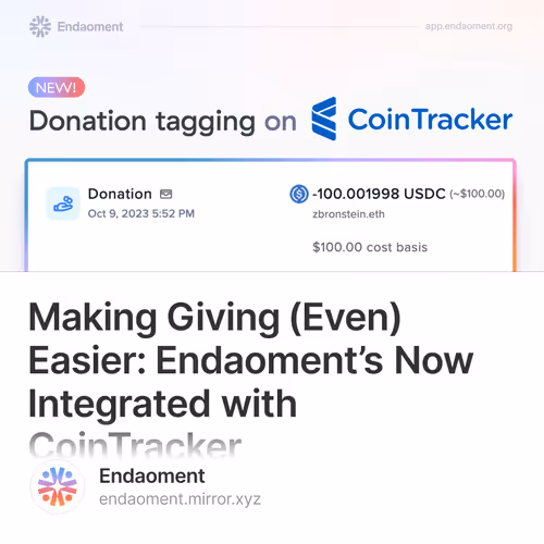 Making Giving (Even) Easier: Endaoment’s Now Integrated with CoinTracker 1