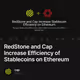 RedStone and Cap Increase Efficiency of Stablecoins on Ethereum