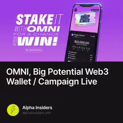 OMNI, Big Potential Web3 Wallet / Campaign Live 163/500