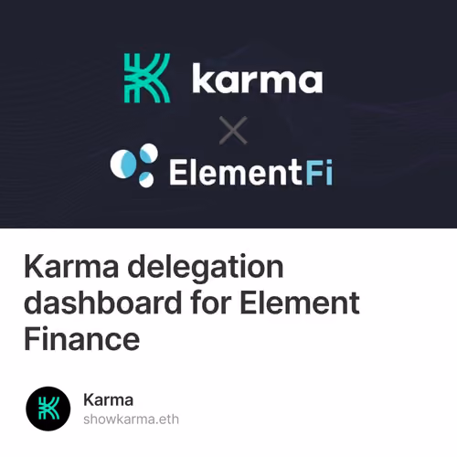 Karma delegation dashboard for Element Finance 1/500