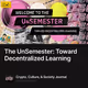 The UnSemester: Toward Decentralized Learning