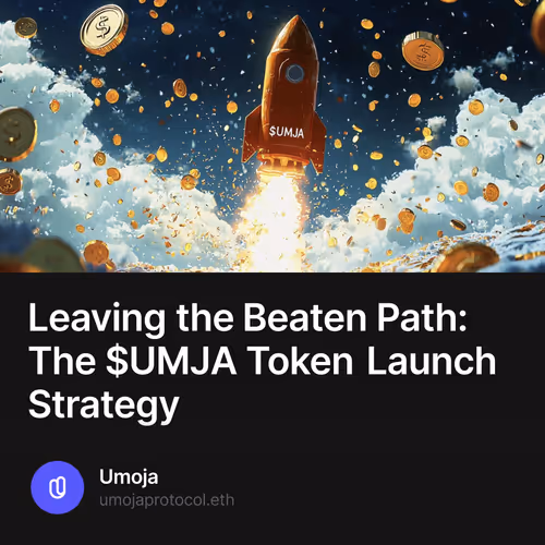 Leaving the Beaten Path:  The $UMJA Token Launch Strategy  3