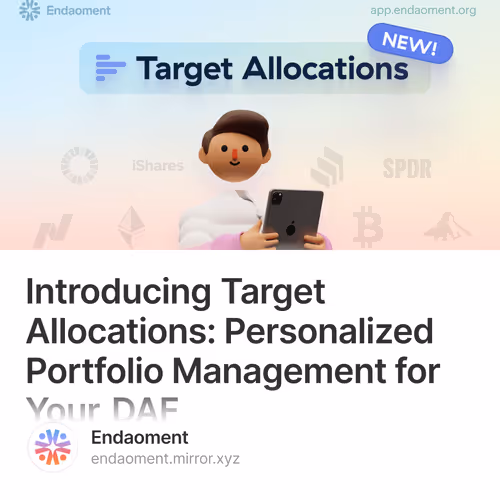 Introducing Target Allocations: Personalized Portfolio Management for Your DAF