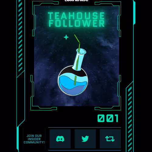 [Galxe] Teahouse Follower