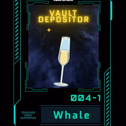 [Galxe] Teahouse Vault Depositor: Whale