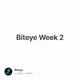 Biteye  Week 2