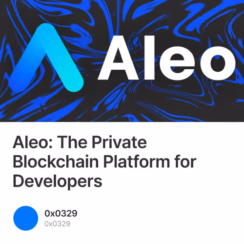 Aleo: The Private Blockchain Platform for Developers 10/500