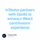 tr3butor partners with Opolis to enhance Web3 contributors experience