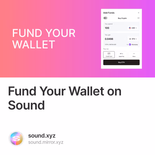 Fund Your Wallet on Sound 11/100