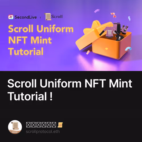 Scroll Uniform NFT Mint Tutorial ! 6/500