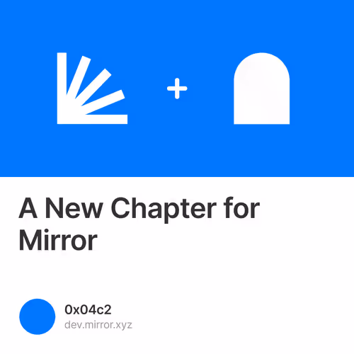 A New Chapter for Mirror