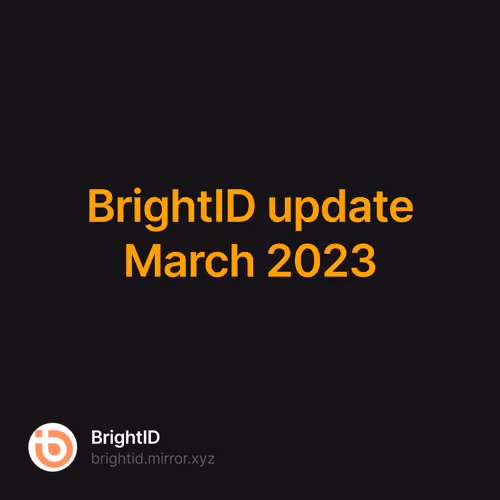 BrightID update March 2023 25/500