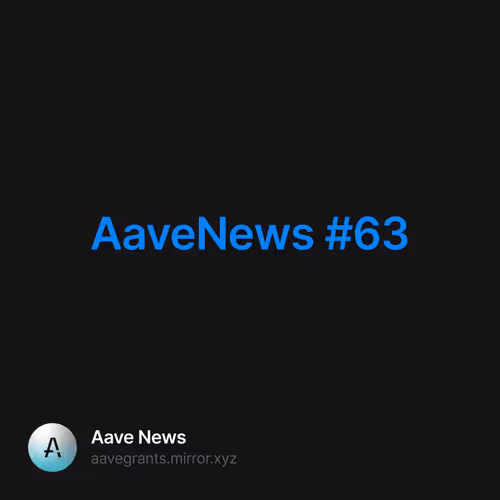 AaveNews #63 7/500