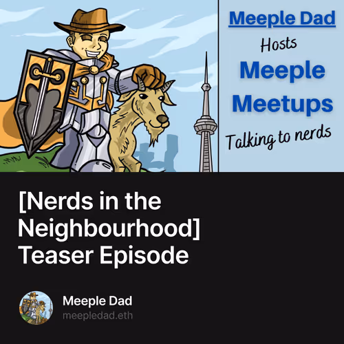 Nerds in the Neighbourhood Teaser Episode