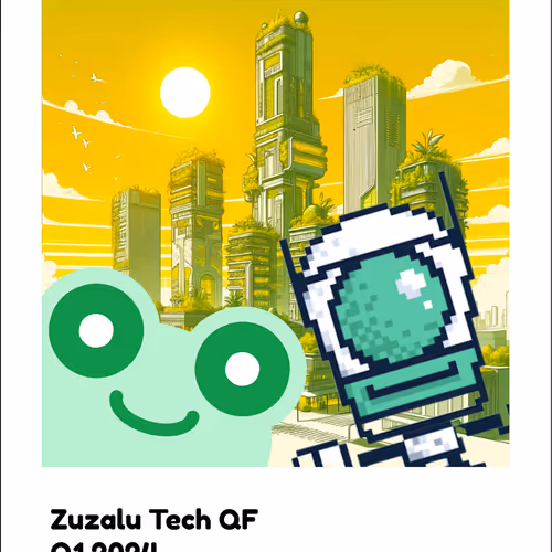 Zuzalu Tech QF – Q1 2024