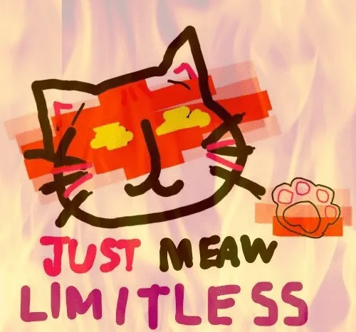 Just Meaw Limitless 🔥 #1718