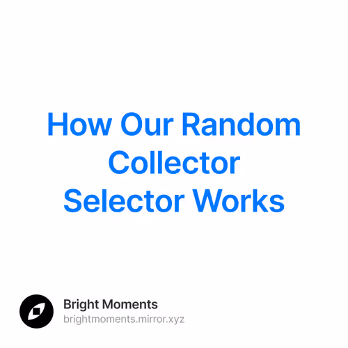 How Our Random Collector Selector Works