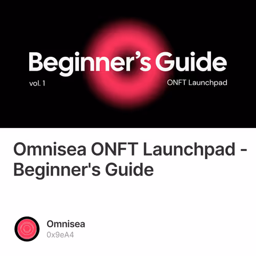 Omnisea ONFT Launchpad - Beginner's Guide 13