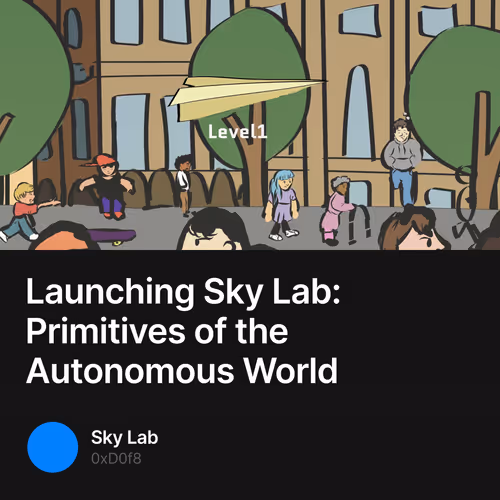 Launching Sky Lab: Primitives of the Autonomous World  112/500