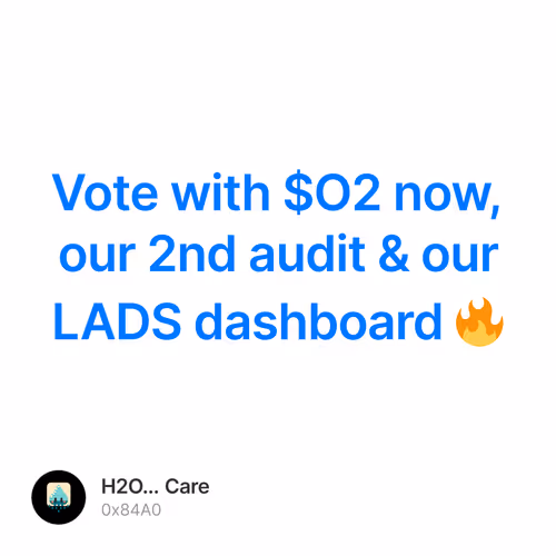 Vote with $O2 now, our 2nd audit & our LADS dashboard 🔥 3/500